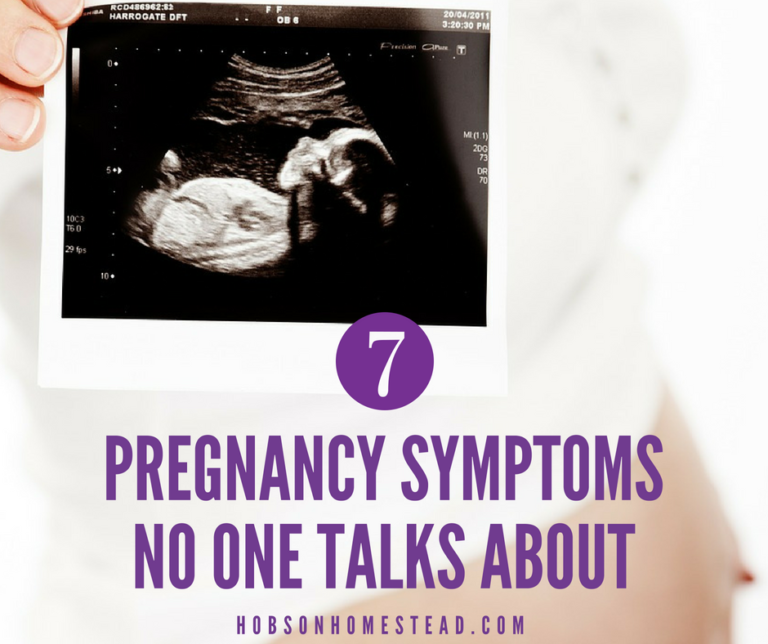 7 Pregnancy Symptoms No One Talks About Hobson Homestead