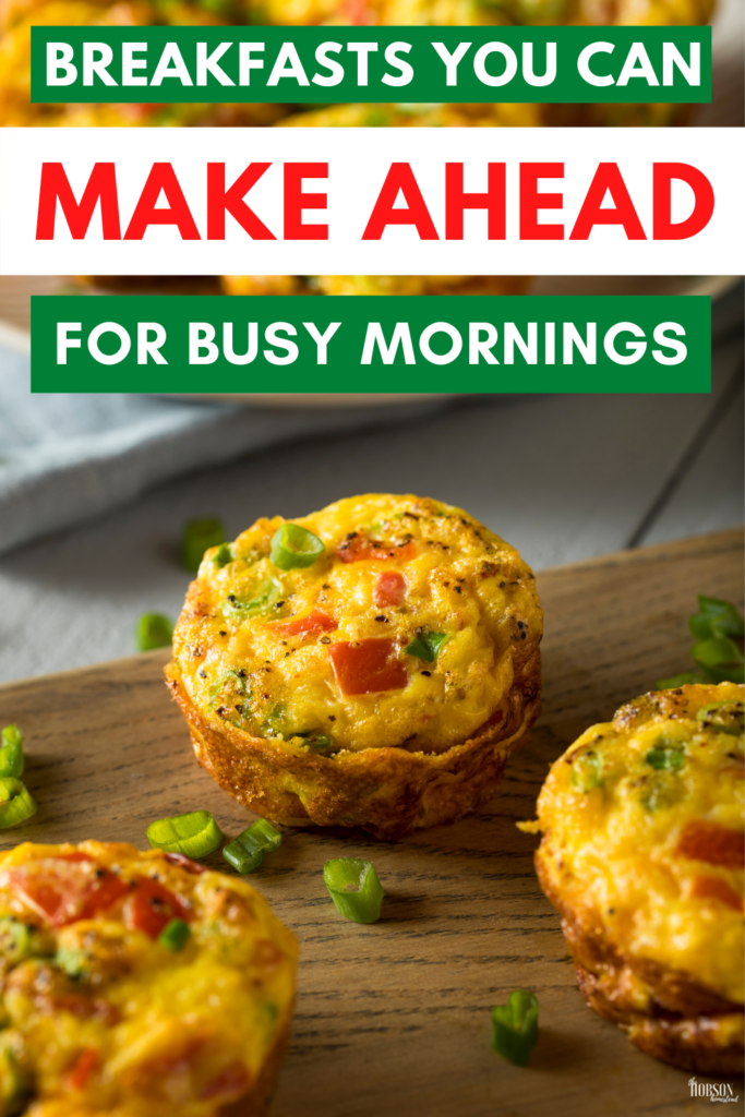 make ahead breakfasts for busy mornings