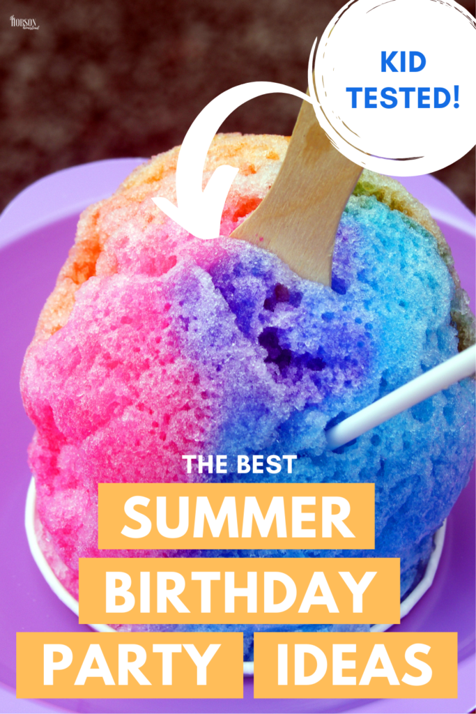 summer birthday party ideas for kids