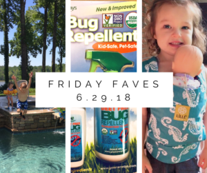 Friday Faves [6.29.18]