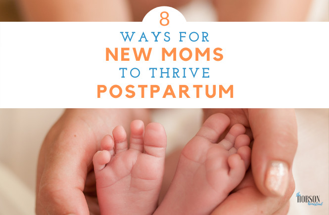 new moms thrive postpartum