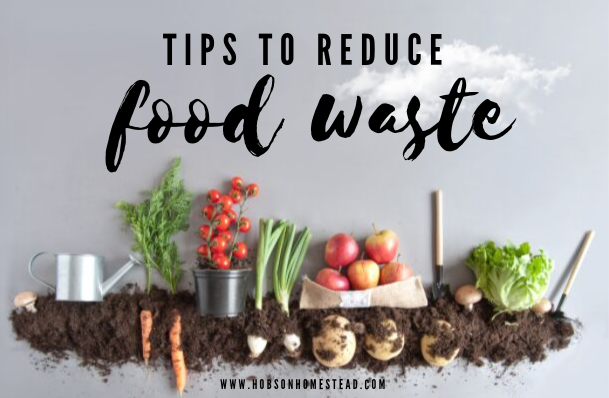 Tips to reduce food waste