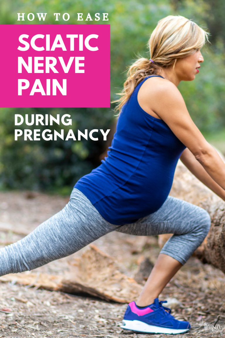 how-to-ease-sciatic-nerve-pain-during-pregnancy-the-hobson-homestead