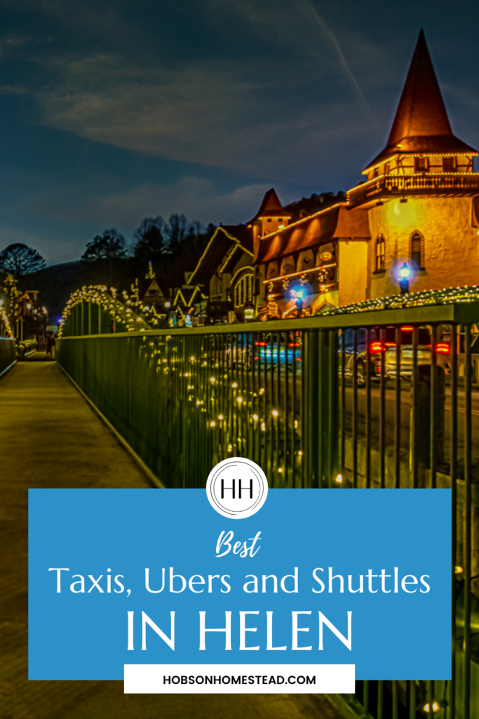 Best Taxi, Uber and Shuttle Services in Helen, The Hobson Homestead