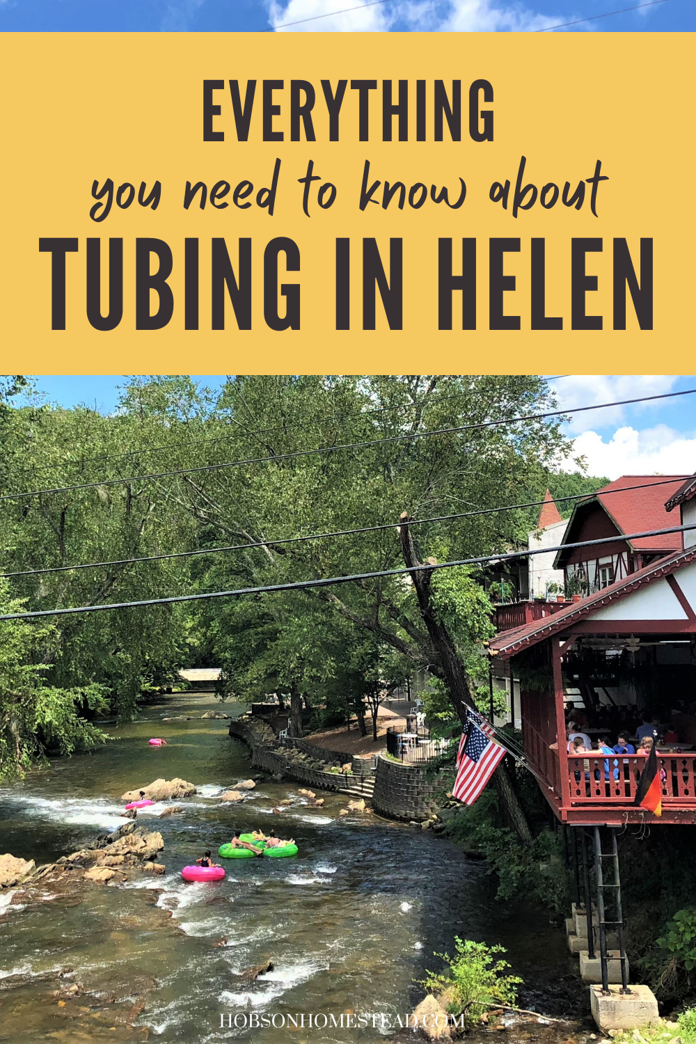 If you're traveling to Helen this summer, here's everything you need to know about tubing or shooting the Hooch through this Bavarian town.